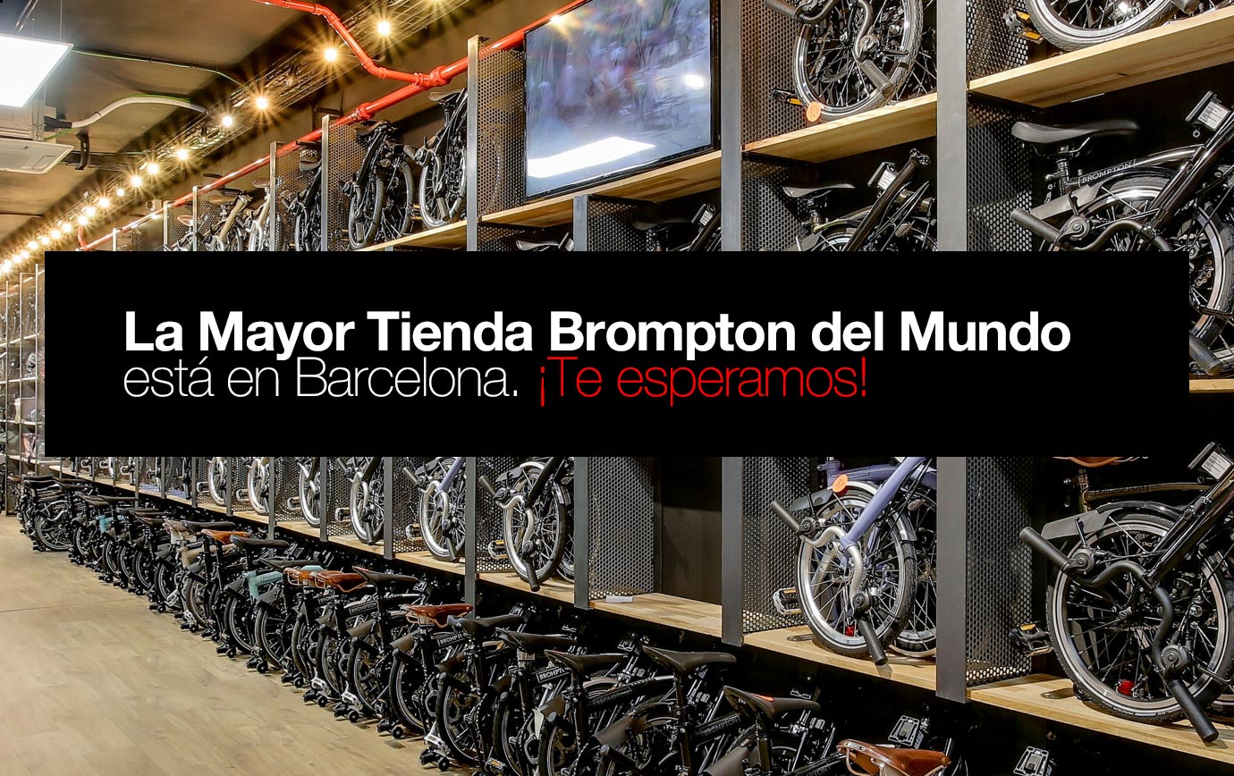 Brompton Barcelona Center Tienda Oficial 🥇 Folding Bikes House